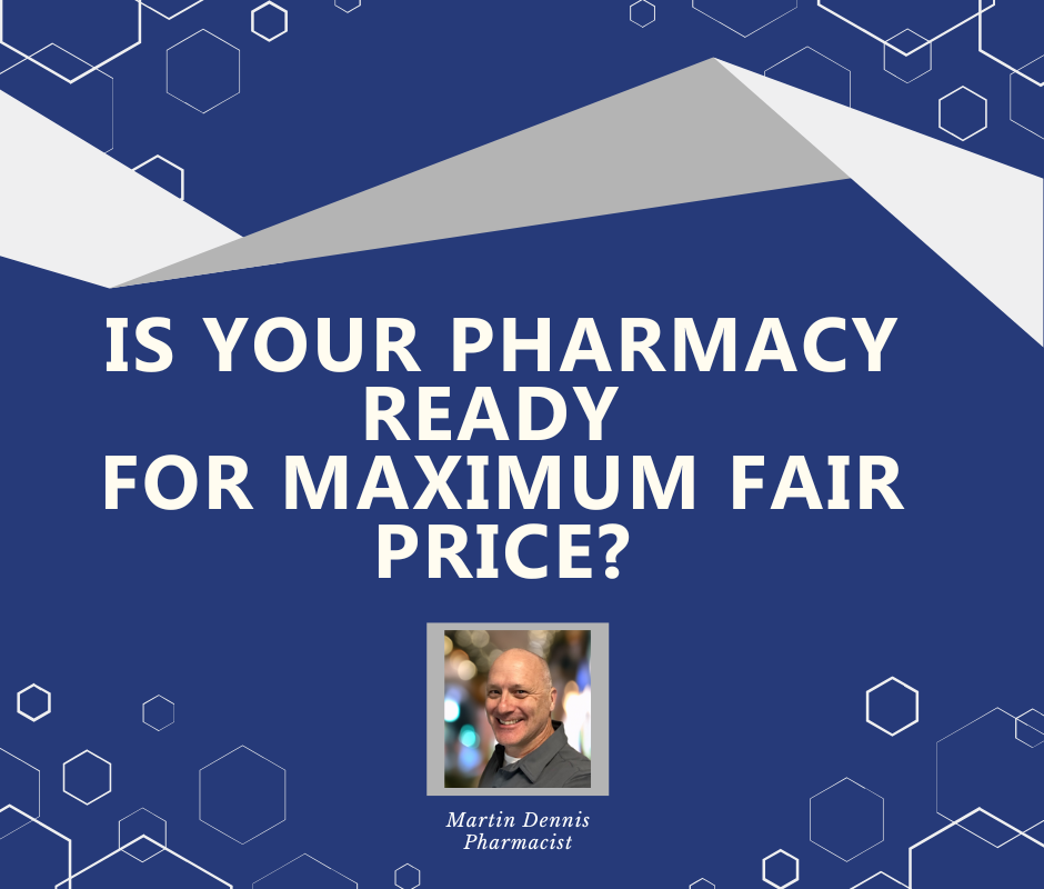 Is Your Pharmacy Ready for Maximum Fair Price